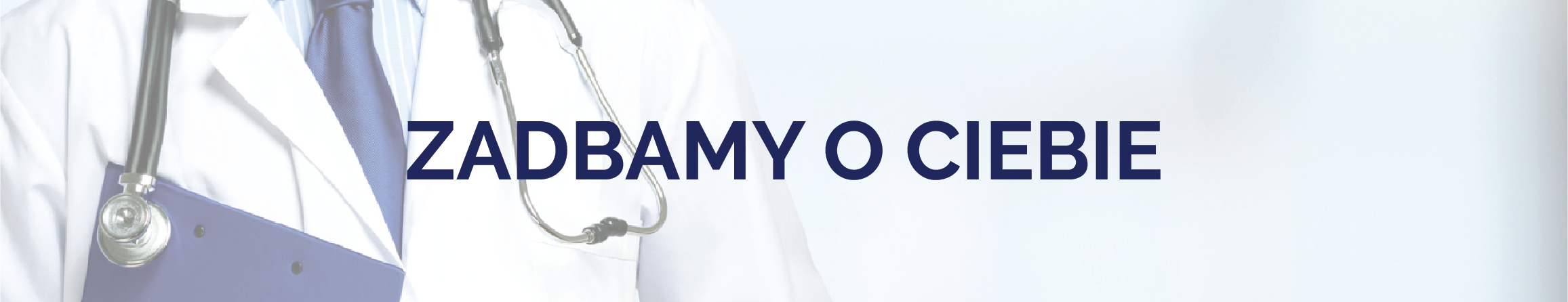 Zadbamy o ciebie